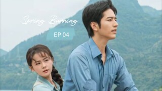 Spring Burning [2025] Ep 04 (Sub Indonesia)