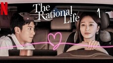 the rational life episode 1 dylan wang 2021