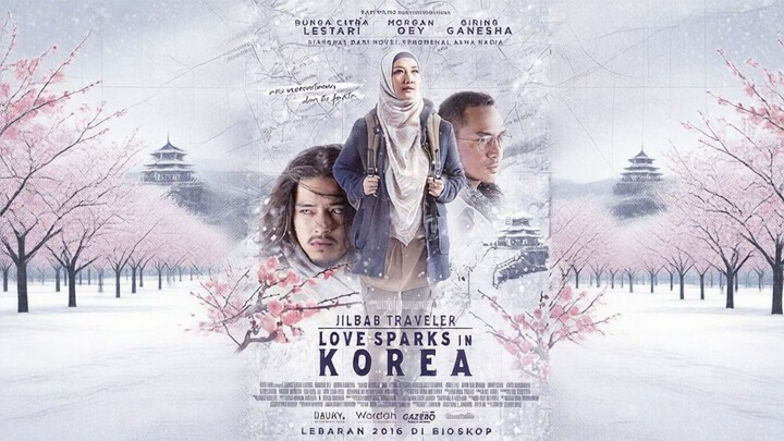 Jilbab Traveler - Love Sparks in Korea (2016)