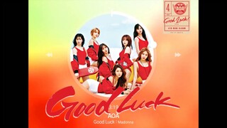 [MASHUP] AOA - Good Luck (SECRET / Madonna Remix.)