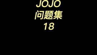 Bộ câu hỏi JOJO 18