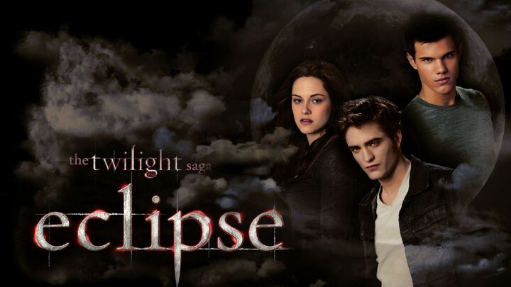 Twilight Eclipse fullmovie - Bilibili