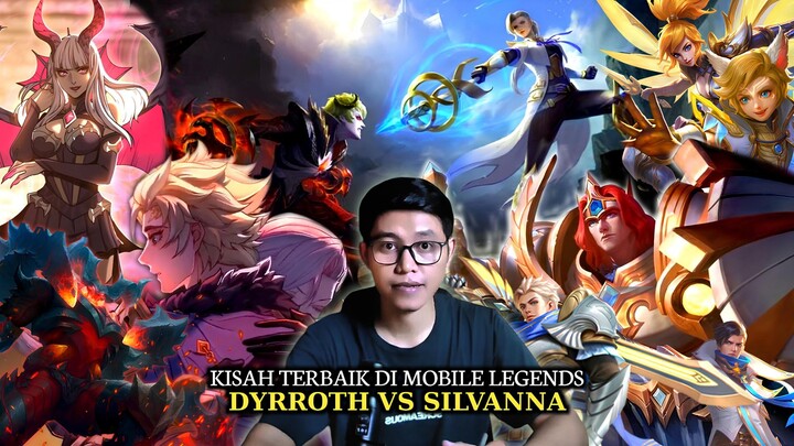 Kisah terbaik dalam sejarah mobile legend - Dyrroth vs Silvanna ‼️Full Movie cinematic