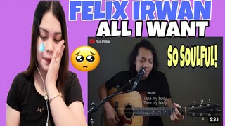 FELIX IRWAN - ALL I WANT (cover) by KODALINE | REACTION