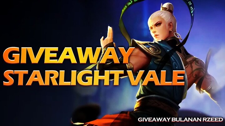 GIVEAWAY KEMBALI LAGI GUYS! DAPATKAN SKIN STARLIGHT VALE GRATIS! GABUNG SEKARANG!