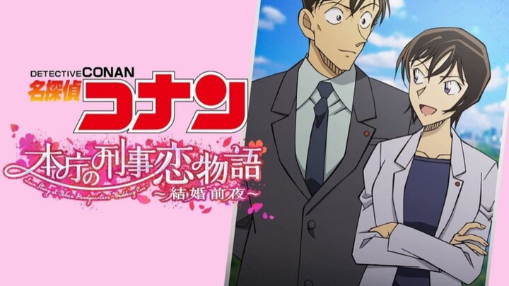 Detective Conan: Love Story at Police Headquarters – Wedding Eve (2022) Sub Indo
