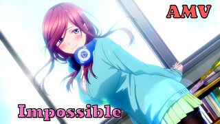 Go-Toubun no Hanayome Season 2「AMV」