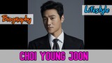 Choi Young-joon South Korean Actor Biography & Lifestyle
