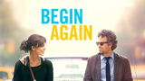 Begin Again (2013) | Comedy/Drama/Music