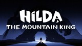 HILDA THE MOUNTAIN KING {2021} | INDO DUBB
