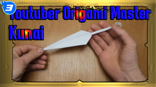 Ninja all Rely on It? Youtuber Origami Master’s Kunai-making Tutorial_3