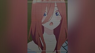 Tìm điểm sai trong video anime nakanomiku gotobunnohanayomeseason2 fyp animeedit