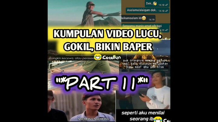 #cocofun KUMPULAN VIDEO LUCU, GOKIL, BIKIN BAPER | COCOFUN PART 11