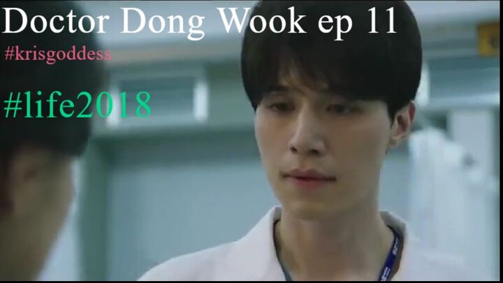 LIFE 2018 Lee Dong Wook episode 11 Eng Sub 720p
