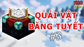 Kỷ Băng Hà 03 - Cường Hóa Trang Bị