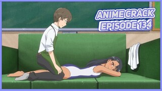 Dia dibawah dan aku diatas ( Anime on Crack Indonesia Episode 134 )