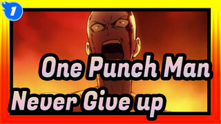 [One Punch Man/MAD/Epic] Heros Never Give up_1