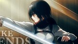 Mikasa Ackerman's personal statement || The blade is out of the sheath