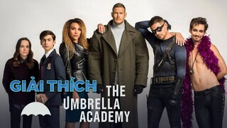 Chuyện Gì Đã Xảy Ra Trong THE UMBRELLA ACADEMY?