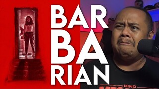 Barbarian - Movie Review