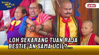 Demi Selamat, Ucil Rela Jadi Temennya Tuan Raja! | Tuyul dan Mbak Yul Reborn ANTV Eps 26 (2/6)
