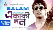 Balam Ekaki Mon Lyrical Video Song Sangeeta