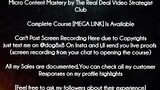 Micro Content Mastery by The Real Deal Video Strategist Club course download