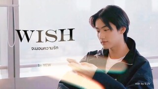 ▶[OPV] จะมอบความรัก (Wish) - YEW  │Patrick & ZhouKeYu #เคอแพท