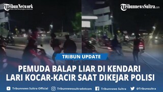 Video Sejumlah Pemuda Balap Liar di Kendari Sultra Lari Kocar-kacir saat Dikejar Polisi
