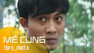 Phim Mê Cung tập 5_Part 4 | Phim Cảnh sát hình sự