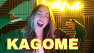 Kagome by Lo ki COVER by Fana