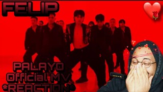 (❤️‍🔥I WANT MORE🌹) FELIP  'PALAYO' OFFICIAL MV REACTION