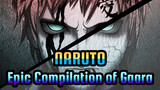 NARUTO|Epic Compilation of Gaara！！！The Most Attractive Man！！！！
