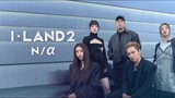 I - LAND 2 : FIN/aL COUNTDOWN Episode 9 - Subtitle Indonesia