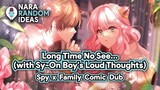Long Time No See (Sy-On Boy's Loud Thoughts) [Funny Spy x Family Comic Dub] [Damianya Comic Dub]