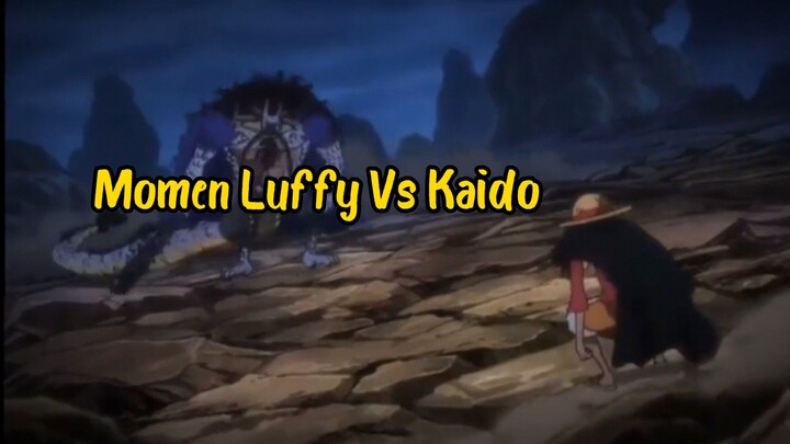 Luffy vs kaido