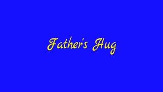 Father's Hug