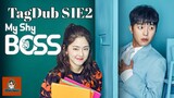 My Shy Boss: S1E2 2017 HD Tagalog Dubbed/Eng Sub #56