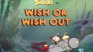 Snorks S4E27 - Wish or Wish Out (1988)