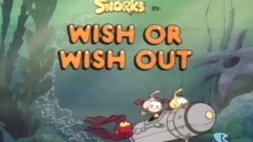 Snorks S4E27 - Wish or Wish Out (1988)