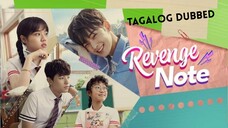 Revenge . Note Tagalog Dubbed Ep. 1