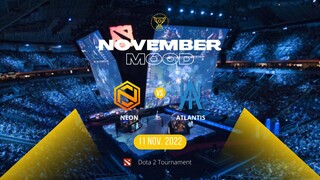 Atlantis vs Neon Full Game 2 - November Mood 2022 (Dota2)