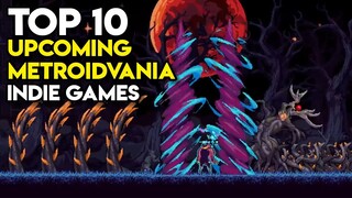 Top 10 Upcoming METROIDVANIA Indie Games on PC (Part 18) | 2021, 2022, TBA
