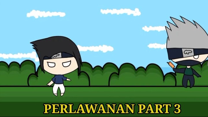 PERLAWANAN PART3