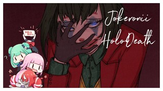 Jokeronii, HoloDeath, Rushia cọc & Nhiều thứ khác [ VTuber / HoloLive Vietsub]