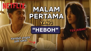 BUSET! Emang Iya Malam Pertama Ayudia & Ditto Seheboh ini?! | #TemanTapiMenikah2 | Clip