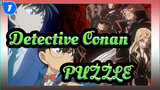 [Detective Conan|AMV]PUZZLE_1