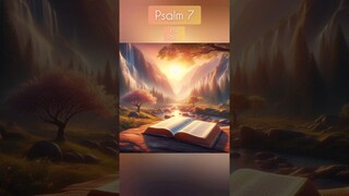 Psalm 7 (ESV) Part 1: One of the Most Powerful Psalms in The Bible #Bible #Jesus #God #Faith #Power