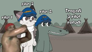 Kisah 3 Pilot🗣 PART 1