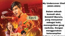 My Undercover Chef eps 6 sub ina/my
